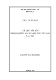 Luận văn Thạc sĩ Luật học: Chế định kết hôn theo Luật Hôn nhân và Gia đình Việt Nam năm 2000