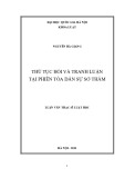 Luận văn Thạc sĩ Luật học: Thủ tục hỏi và tranh luận tại phiên toà dân sự sơ thẩm