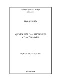 Luận văn Thạc sĩ Luật học: Quyền tiếp cận thông tin của công dân