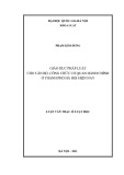 Luận văn Thạc sĩ Luật học: Giáo dục pháp luật cho cán bộ, công chức cơ quan hành chính ở thành phố Hà Nội hiện nay