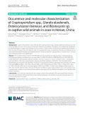 Occurrence and molecular characterization of Cryptosporidium spp., Giardia duodenalis, Enterocytozoon bieneusi, and Blastocystis sp. in captive wild animals in zoos in Henan, China
