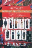 Mỹ thuật nữ phục truyền thống Việt Nam: Phần 2