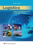English for Freight Forwarders and Logistics Services: Logistics - Part 2