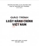 Giáo trình Luật Hành chính Việt Nam: Phần 1