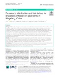 Prevalence, distribution and risk factors for brucellosis infection in goat farms in Ningxiang, China
