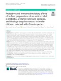 Protective and immunostimulatory effects of in-feed preparations of an anticoccidial, a probiotic, a vitamin-selenium complex, and Ferulago angulata extract in broiler chickens infected with Eimeria species