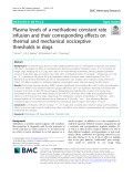 Plasma levels of a methadone constant rate infusion and their corresponding effects on thermal and mechanical nociceptive thresholds in dogs