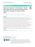 Molecular detection of Bartonella in ixodid ticks collected from yaks and plateau pikas (Ochotona curzoniae) in Shiqu County, China