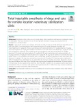 Total injectable anesthesia of dogs and cats for remote location veterinary sterilization clinic