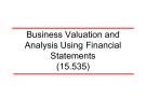 Lecture Class #3: Business valuation and analysis using financial statements