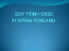 Bài giảng Quy trình công nghệ sản xuất xi măng Porland