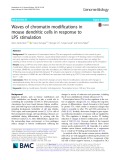 Waves of chromatin modifications in mouse dendritic cells in response to LPS stimulation