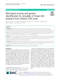 Risk-based scoring and genetic identification for anisakids in frozen fish products from Atlantic FAO areas