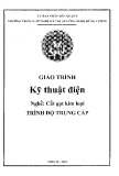 Giáo trình Kỹ thuật điện (Nghề: Cắt gọt kim loại - Trung cấp) - Trường TCN Kỹ thuật công nghệ Hùng Vương