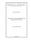 Luận án Tiến sĩ Kinh tế: Cổ phần hóa các doanh nghiệp nhà nước có qui mô lớn tại Việt Nam
