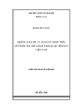 Luận văn Thạc sĩ Luật học: Những vấn đề lý luận và thực tiễn về phạm tội chưa đạt theo luật hình sự Việt Nam