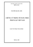 Luận văn Thạc sĩ Luật học: Chứng cứ trong tố tụng theo pháp luật Việt Nam