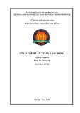 Giáo trình An toàn lao động (Nghề: Cơ điện tử - Trung cấp) - Trường CĐ nghề Việt Nam - Hàn Quốc thành phố Hà Nội