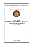 Giáo trình Hệ thống điều hòa không khí cục bộ (Nghề: Kỹ thuật máy lạnh và điều hòa không khí - Trung cấp) - Trường CĐ nghề Việt Nam - Hàn Quốc thành phố Hà Nội