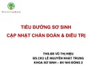 Bài giảng Tiểu đường sơ sinh cập nhật chẩn đoán và điều trị