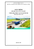 Giáo trình Đại cương logistic (Nghề Khai thác vận tải đường bộ - Trình độ Trung cấp) - CĐ GTVT Trung ương I