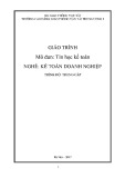 Giáo trình Tin học kế toán (Nghề Kế toán doanh nghiệp - Trình độ Trung cấp) - CĐ GTVT Trung ương I