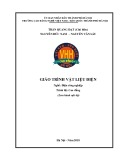 Giáo trình Vật liệu điện (Nghề: Điện công nghiệp - Cao đẳng) - Trường CĐ nghề Việt Nam - Hàn Quốc thành phố Hà Nội