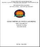 Giáo Trình An toàn lao động (Nghề: Công nghệ ô tô - Cao đẳng): Phần 1 - Trường CĐ nghề Việt Nam - Hàn Quốc thành phố Hà Nội