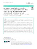 Do assisted living facilities that offer a dementia care program differ from those that do not? A population-level crosssectional study in Ontario, Canada