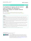 A comparison of spouse and non-spouse carers of people with dementia: A descriptive analysis of Swedish national survey data
