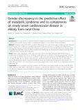 Gender discrepancy in the predictive effect of metabolic syndrome and its components on newly onset cardiovascular disease in elderly from rural China