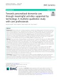 Towards personalized dementia care through meaningful activities supported by technology: A multisite qualitative study with care professionals