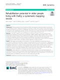 Rehabilitation potential in older people living with frailty: A systematic mapping review