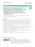 Management of preoperative pain in elderly patients with moderate to severe cognitive deficits and hip fracture: A retrospective, monocentric study in an orthogeriatric unit