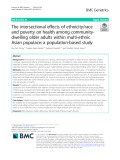 The intersectional effects of ethnicity/race and poverty on health among communitydwelling older adults within multi-ethnic Asian populace: A population-based study