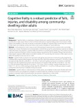 Cognitive frailty is a robust predictor of falls, injuries, and disability among communitydwelling older adults