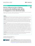Factors infuencing fear of falling in community-dwelling older adults in Singapore: A cross-sectional study