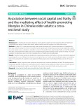 Association between social capital and frailty and the mediating efect of health-promoting lifestyles in Chinese older adults: A crosssectional study