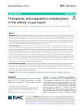 Therapeutic anticoagulation complications in the elderly: A case report