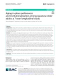 Aging-in-place preferences and institutionalization among Japanese older adults: A 7-year longitudinal study