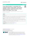 Long sleep duration is associated with cognitive frailty among older communitydwelling adults: Results from West China Health and Aging Trend study