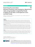 Examining the association between loneliness and emergency department visits using Canadian Longitudinal Study of Aging (CLSA) data: A retrospective crosssectional study