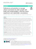Preferences and priorities to manage clinical uncertainty for older people with frailty and multimorbidity: A discrete choice experiment and stakeholder consultations