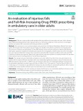 An evaluation of injurious falls and Fall-Risk-Increasing-Drug (FRID) prescribing in ambulatory care in older adults