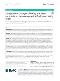 Longitudinal changes of frailty in 8years: Comparisons between physical frailty and frailty index