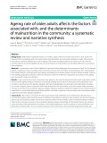 Ageing rate of older adults affects the factors associated with, and the determinants of malnutrition in the community: A systematic review and narrative synthesis