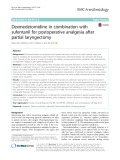Dexmedetomidine in combination with sufentanil for postoperative analgesia after partial laryngectomy