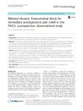 Bilateral thoracic Paravertebral block for immediate postoperative pain relief in the PACU: A prospective, observational study