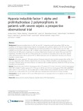 Hypoxia inducible factor-1 alpha and prolinhydroxlase 2 polymorphisms in patients with severe sepsis: A prospective observational trial