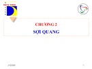 Bài giảng Thông tin sợi quang - Chương 2: Sợi quang